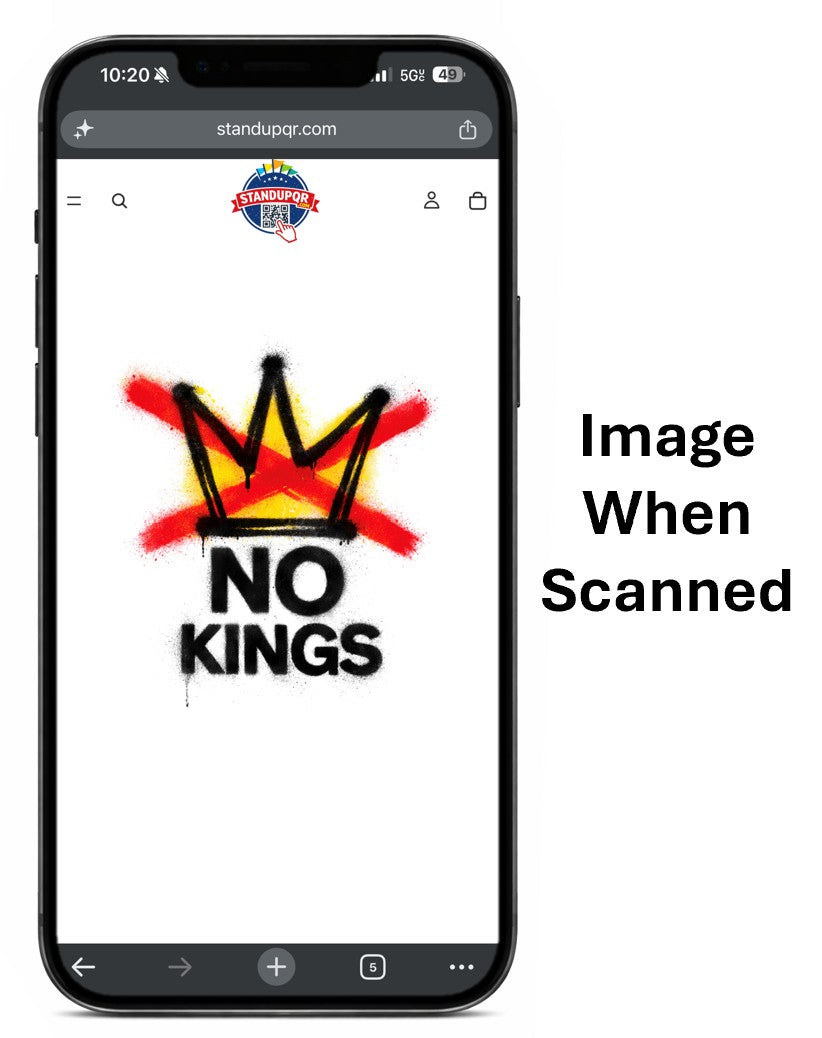 "No Kings" - QR Code Tee - Scannable Back Design
